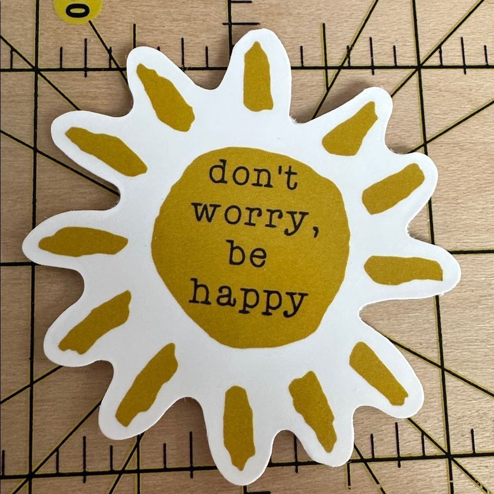 💜13/$13 +Bundle Sticker Sale | Don’t Worry Be Happy Waterproof Sticker